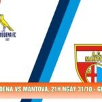 Nhận Định Modena Vs Mantova, 21h Ngày 31/10 - Giải Serie B 2026